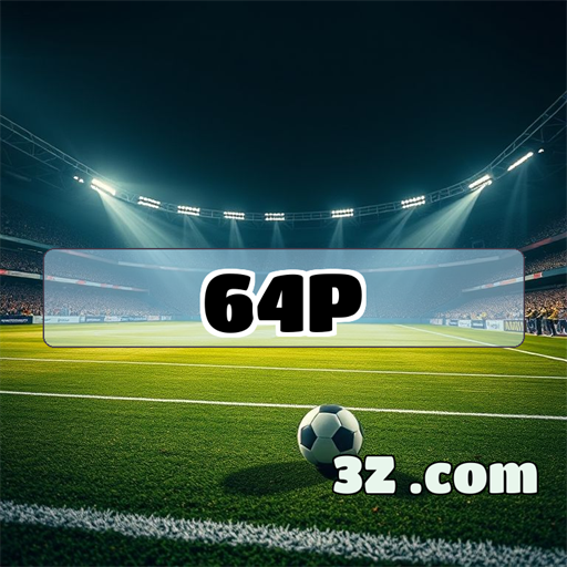 Esporte no 64p.com: Entretenimento Digital ao Vivo